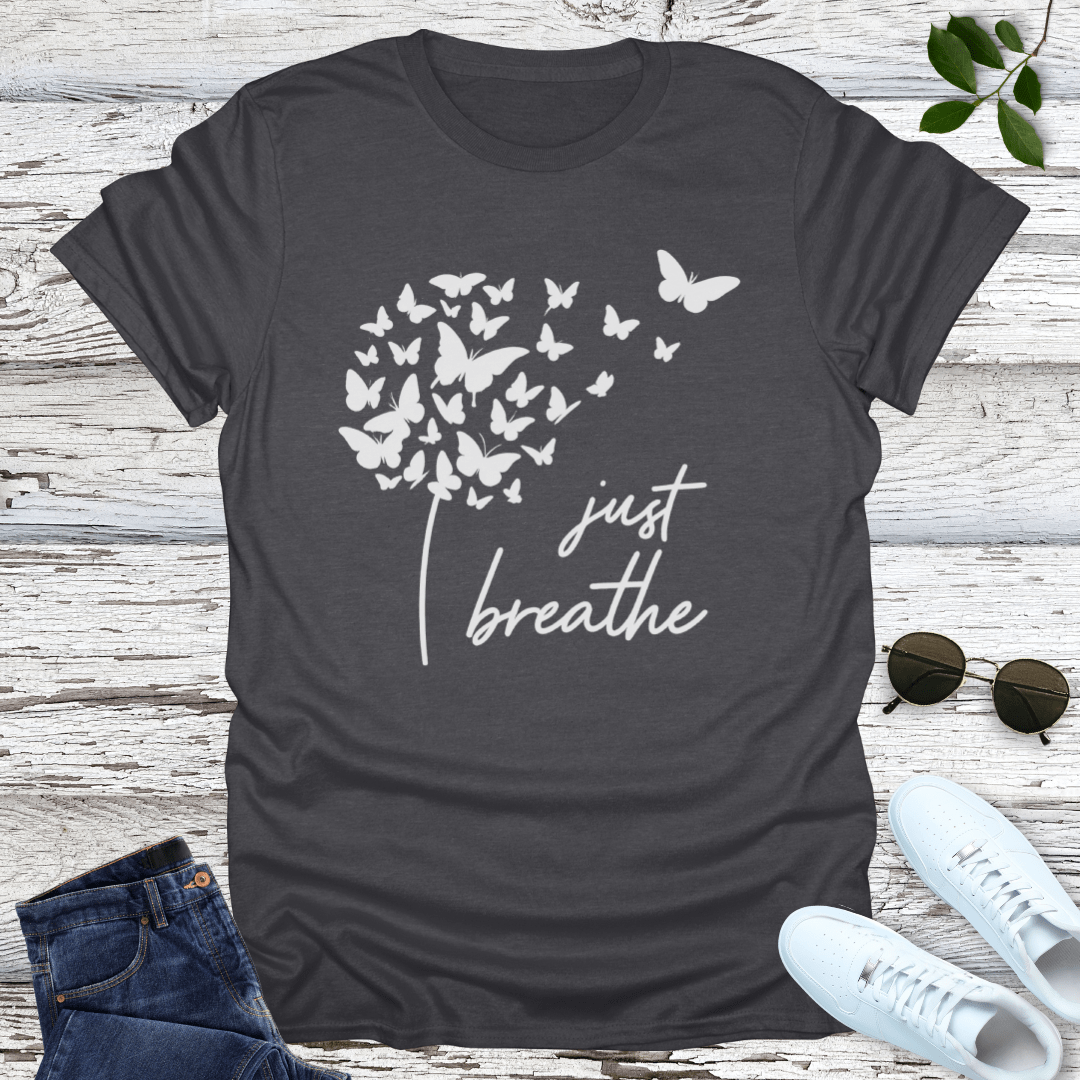 Just Breathe T-Shirt