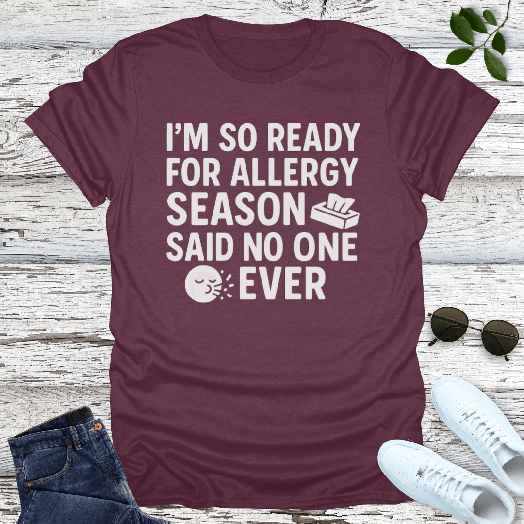 Said No One T-Shirt
