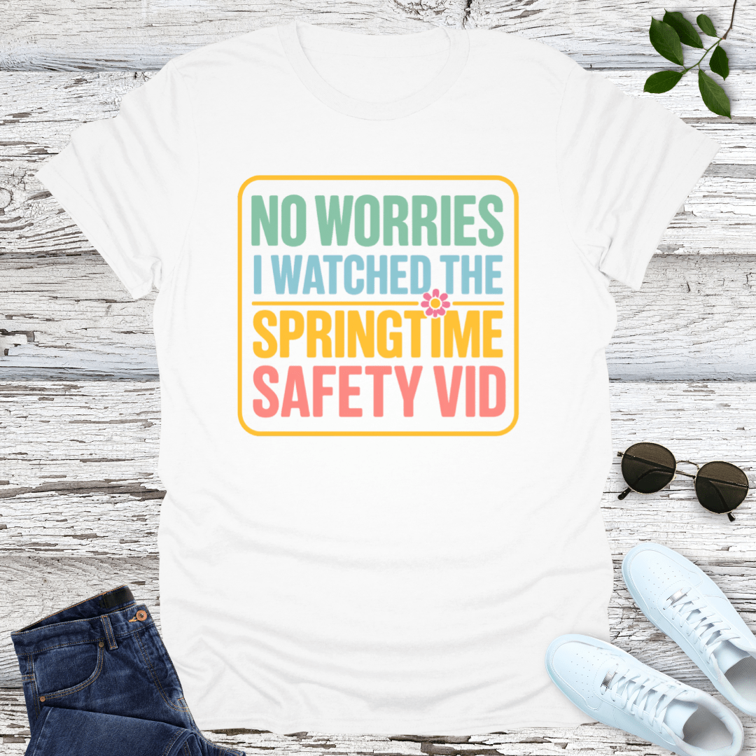Spring Safety T-Shirt