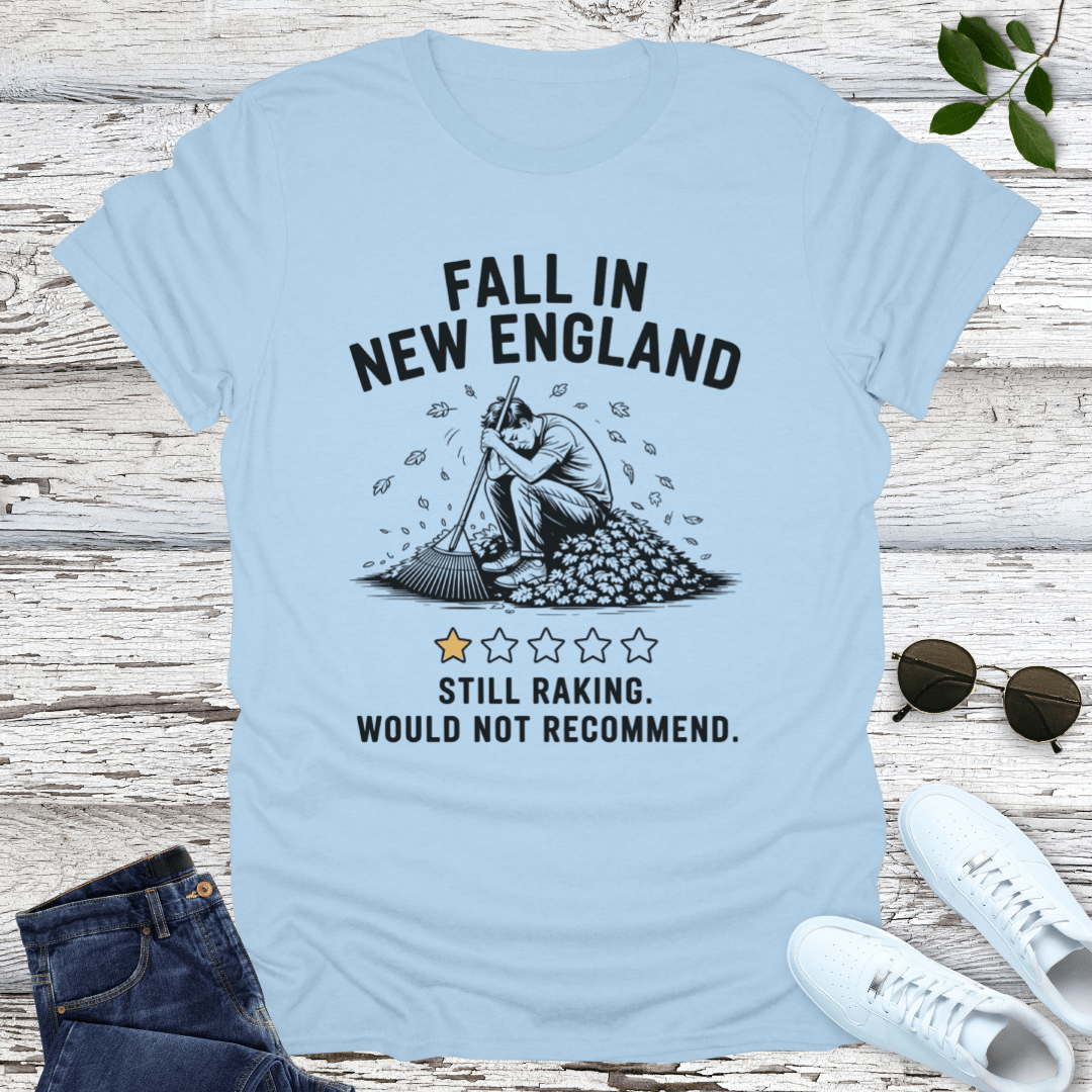 Fall Rake Regret T-Shirt