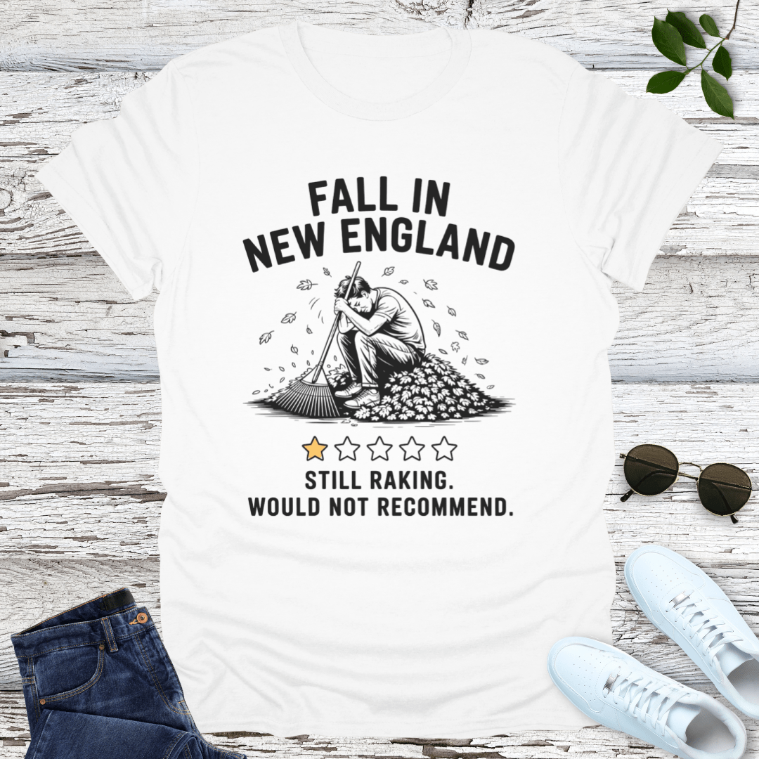 Fall Rake Regret T-Shirt