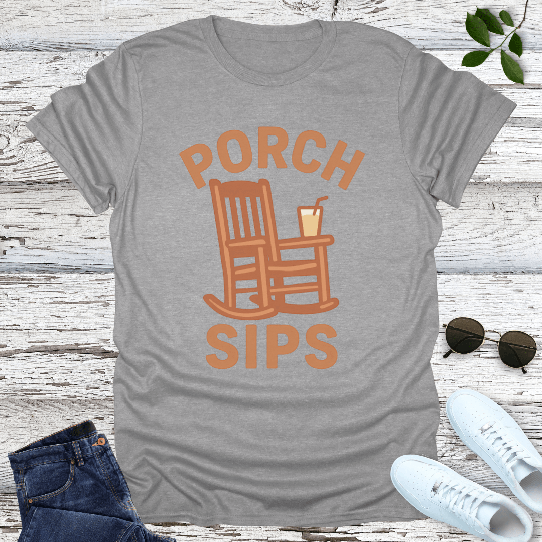 Porch Sips T-Shirt