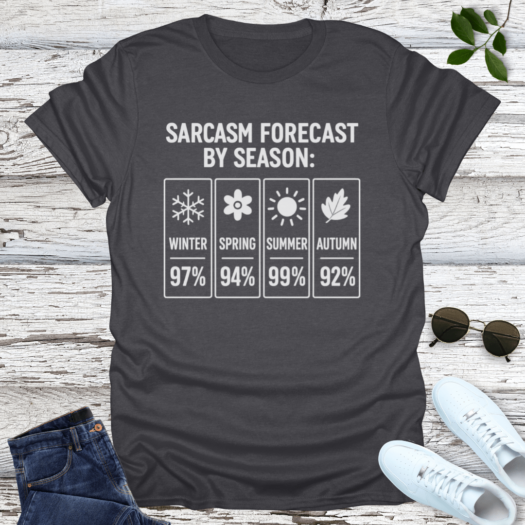 Sarcasm Forecast T-Shirt