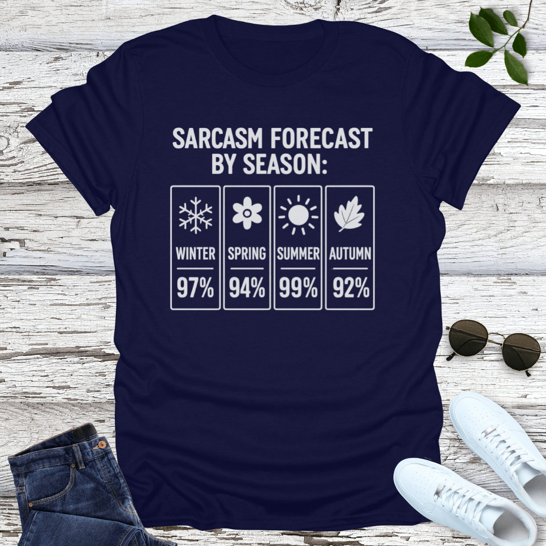 Sarcasm Forecast T-Shirt