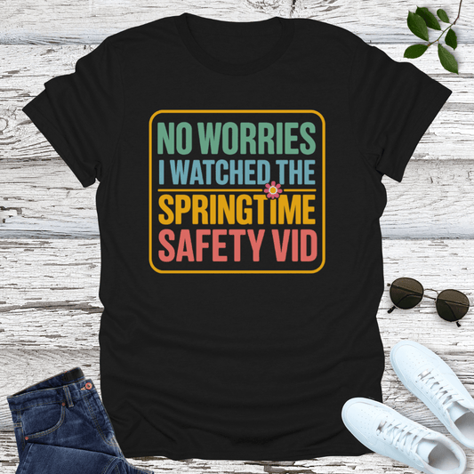 Spring Safety T-Shirt