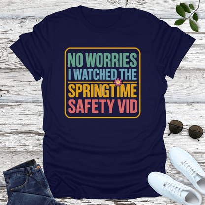 Spring Safety T-Shirt
