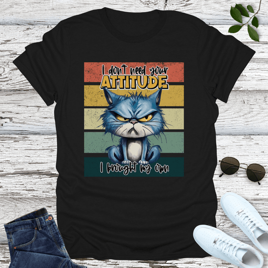 Your Attitude T-Shirt
