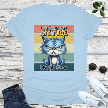 Your Attitude T-Shirt