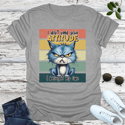 Your Attitude T-Shirt