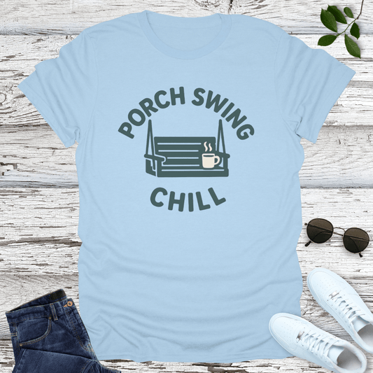 Porch Chill T-Shirt