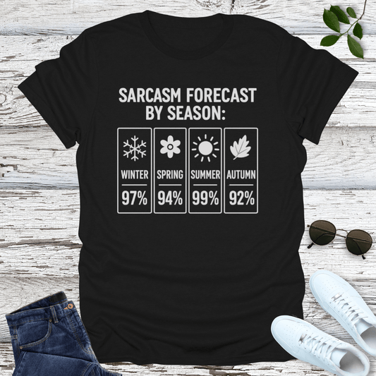 Sarcasm Forecast T-Shirt